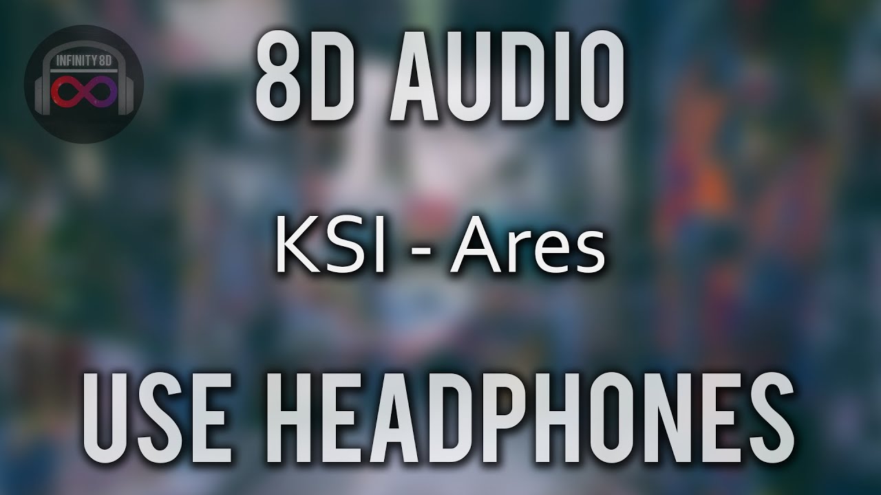 KSI - Ares (Quadeca Diss Track) | (8D Audio)