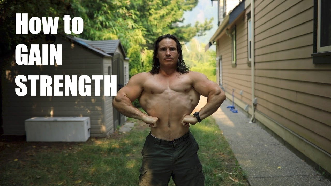 How to Gain Strength
