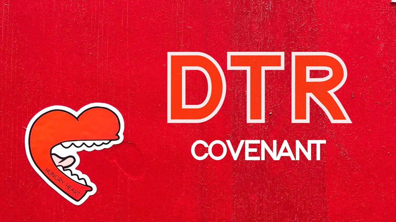 What is a COVENANT? (DTR)