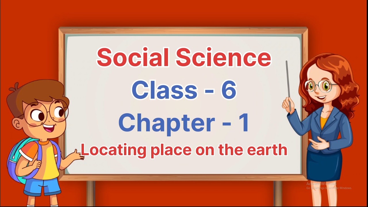 Chapter - 1 | Class - 6 | Social Science | Easy Learning for Kids | Educational Video
