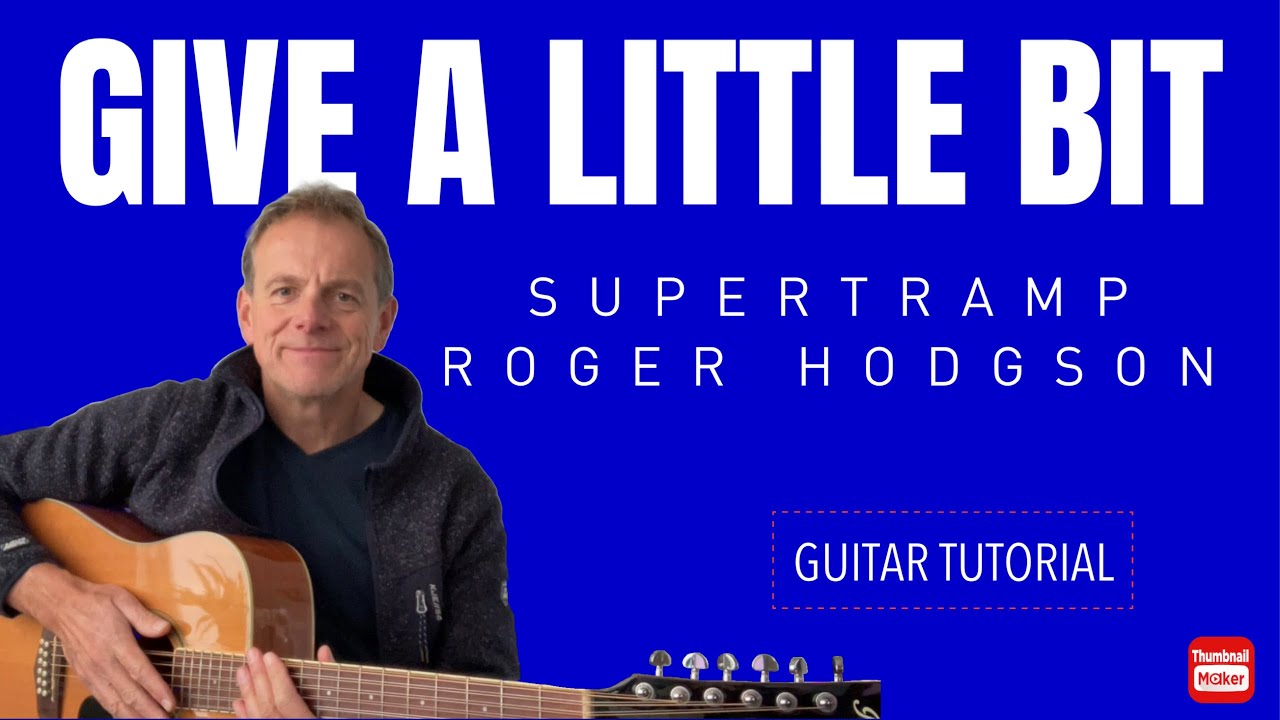 GIVE A LITTLE BIT - SUPERTRAMP / ROGER HODGSON  Guitar Tutorial #givealittlebit #tutorial #12string