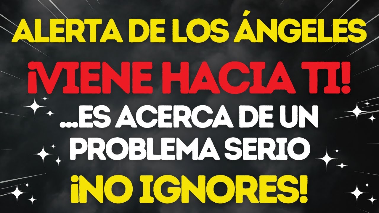 🚨DIOS TE DICE HOY: ES MUY SERIO HIJO… 🌟ABIERTO AHORA✝️
