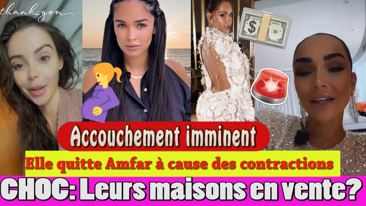 NABILLA ET JAZZ VENDENT LEURS MAISONS DE DUBAI?! ACCOUCHEMENT IMMINENT À AMFAR ET JAZZ AU TOURNAGE