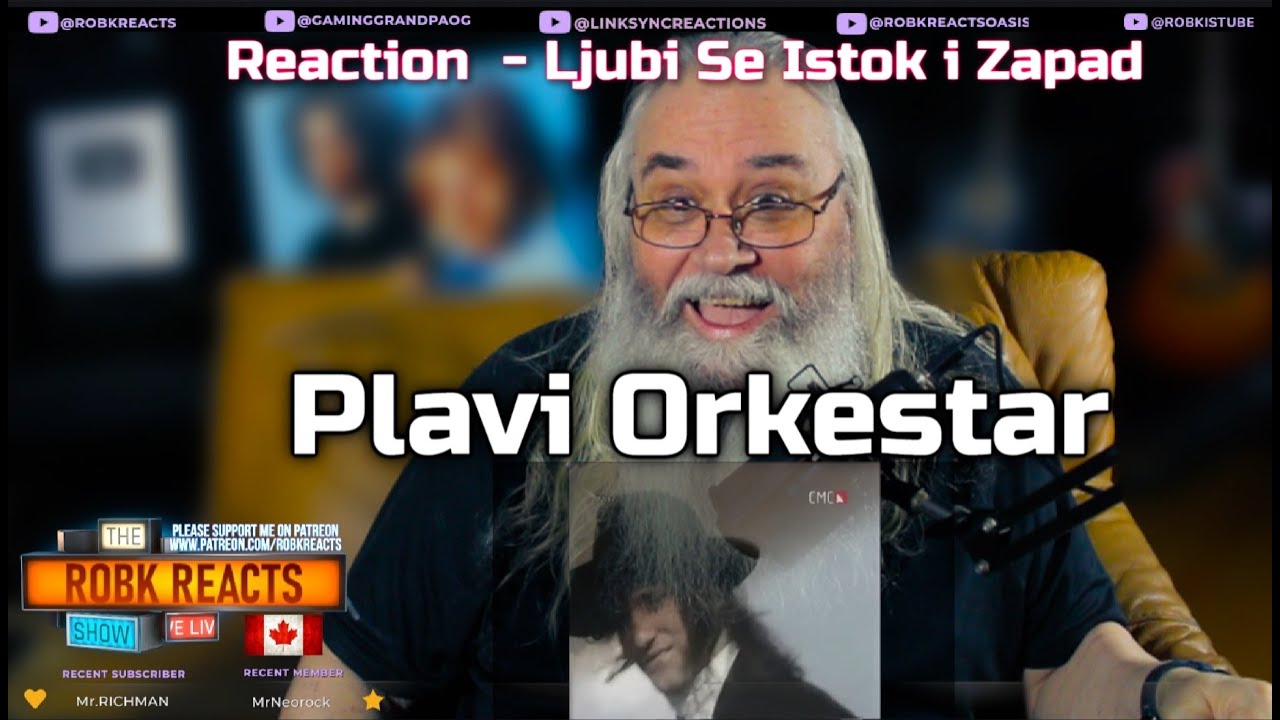 Plavi Orkestar Reaction  - Ljubi Se Istok i Zapad California Dreamin'? Requested