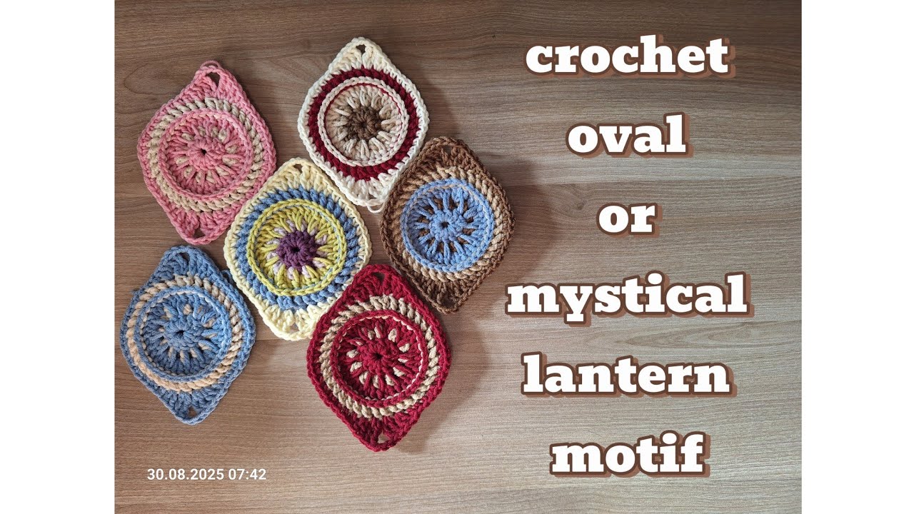 Crochet oval shaped motif (aka mystical lantern)