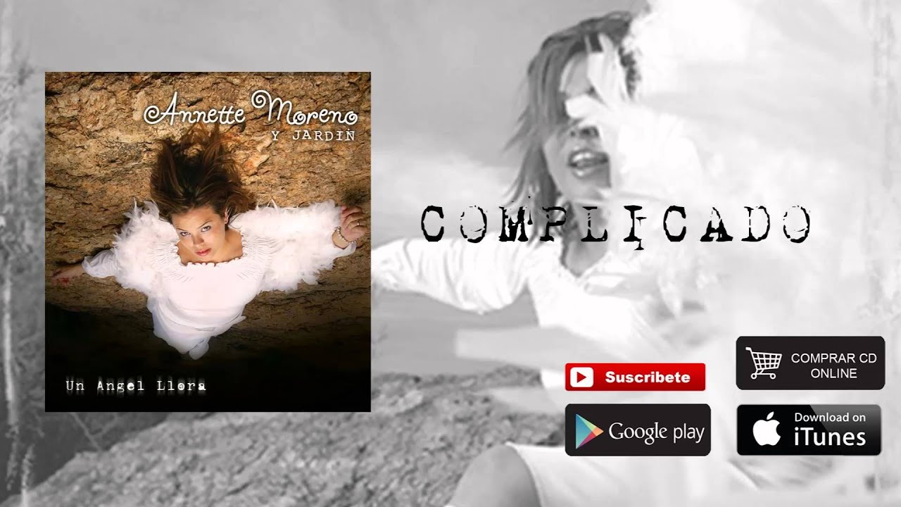 Annette Moreno - Complicado (Audio)