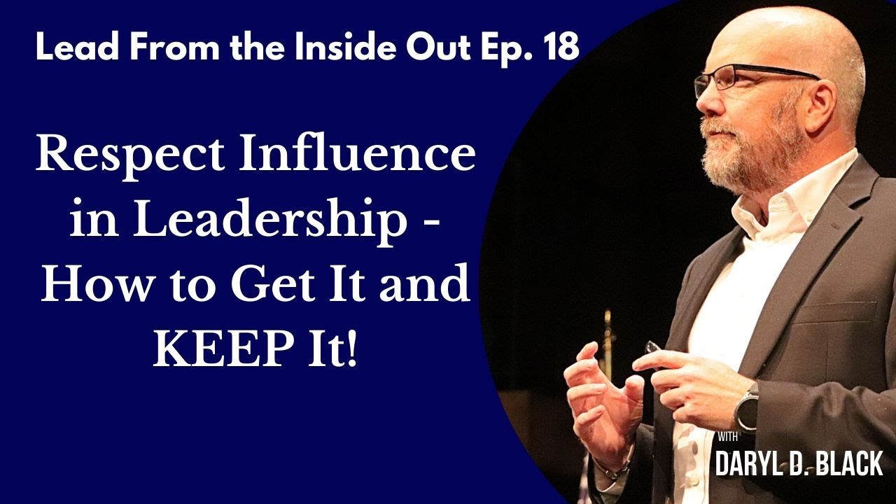 How to Get Respect and Influence in Leadership- Personal Development Leadership