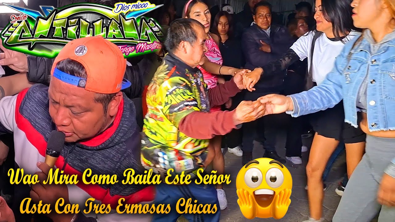 😮WAO MIRA COMO BAILA ESTE SEÑOR ASTA CON TRES CHICAS 💃CON SONIDO ANTILLANA 👈EN SAN RAFAEL COMAC 2026