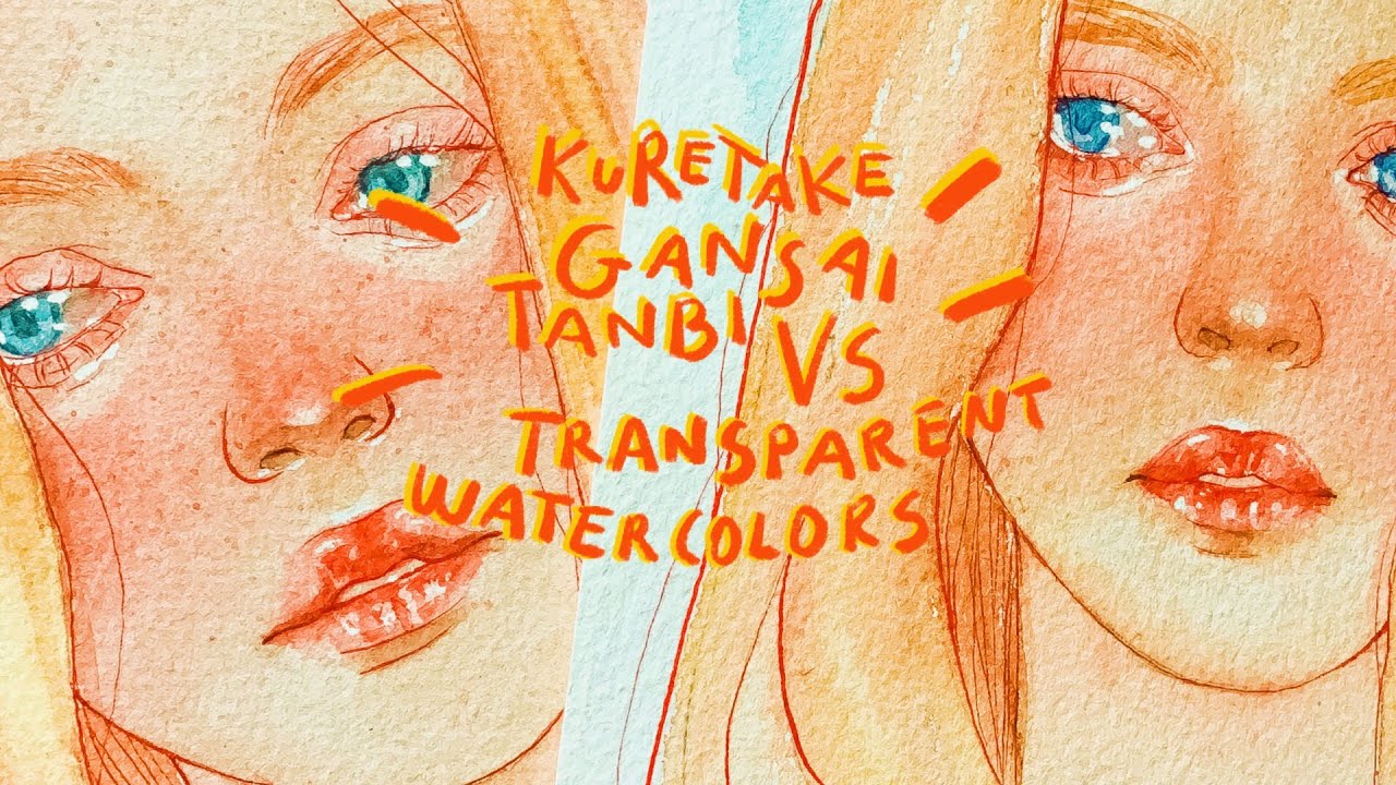 COMPARING KURETAKE WATERCOLORS \\ GANSAI VS TRANSPARENT WATERCOLORS