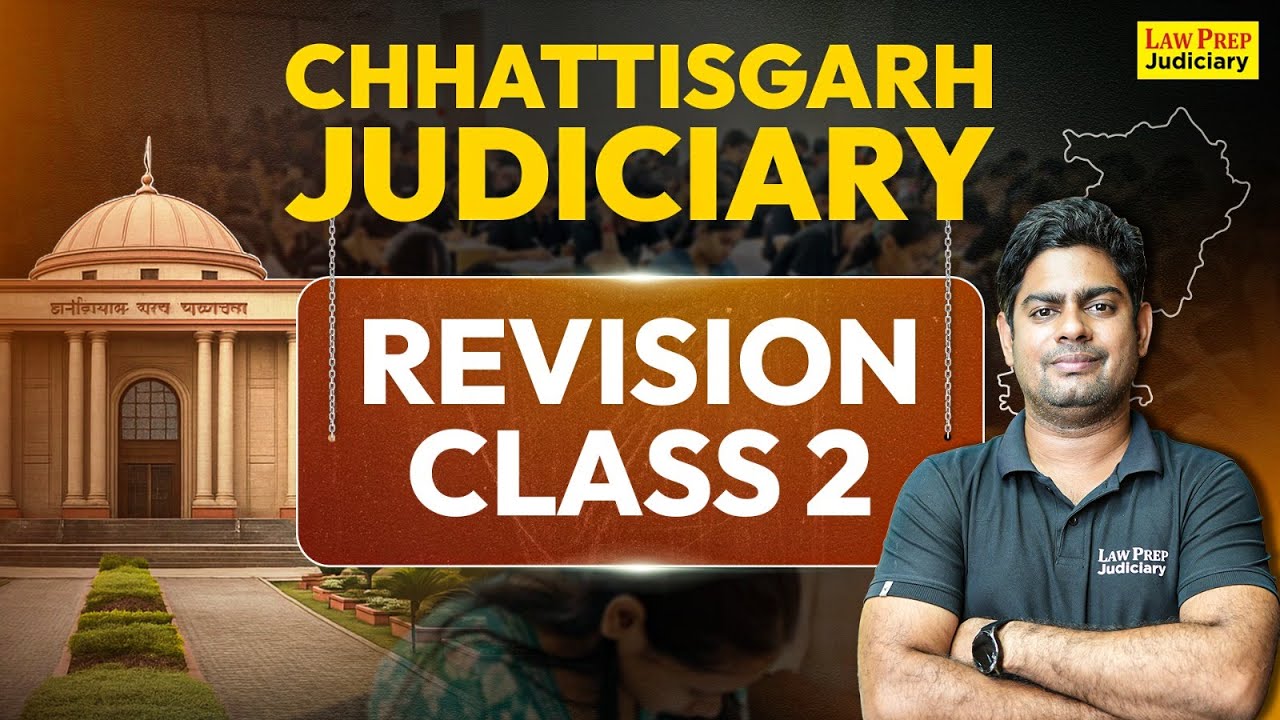 Chhattisgarh Judiciary 2025: Revision Class 2 | CG Civil Judge 2025 Preparation | By Surya Sir