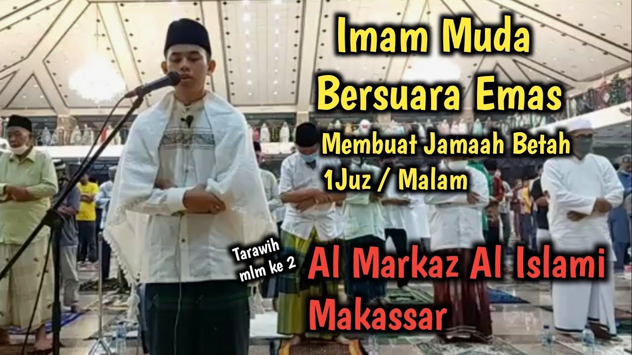 Zulfi Zain Al Faruq, Imam Tarawih di Masjid Besar Makassar, Al Markaz Al Islami