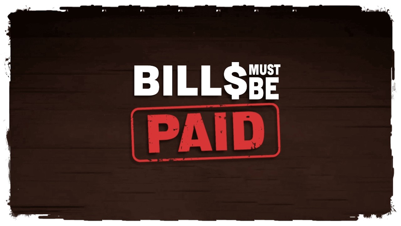 Quick Gameplay - Bills Must Be Paid