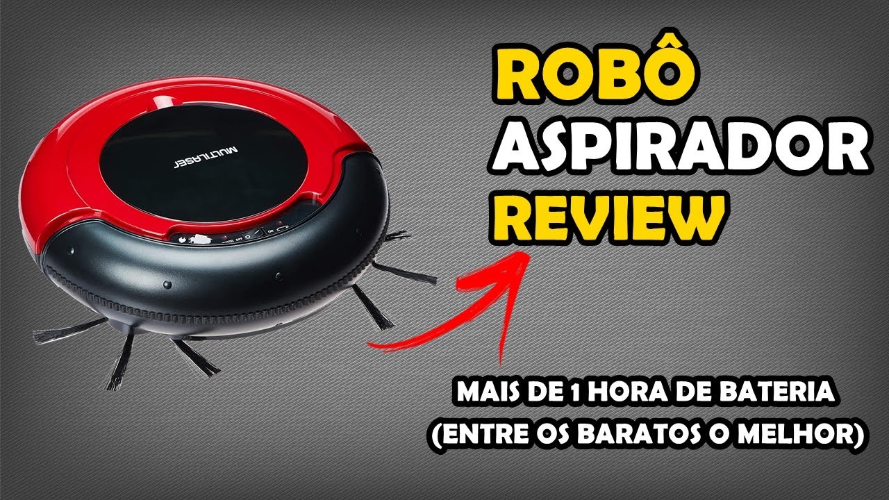 Robô Aspirador Multilaser - Review