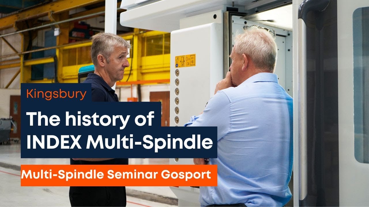 The history of INDEX Multi-Spindle | Kingsbury UK