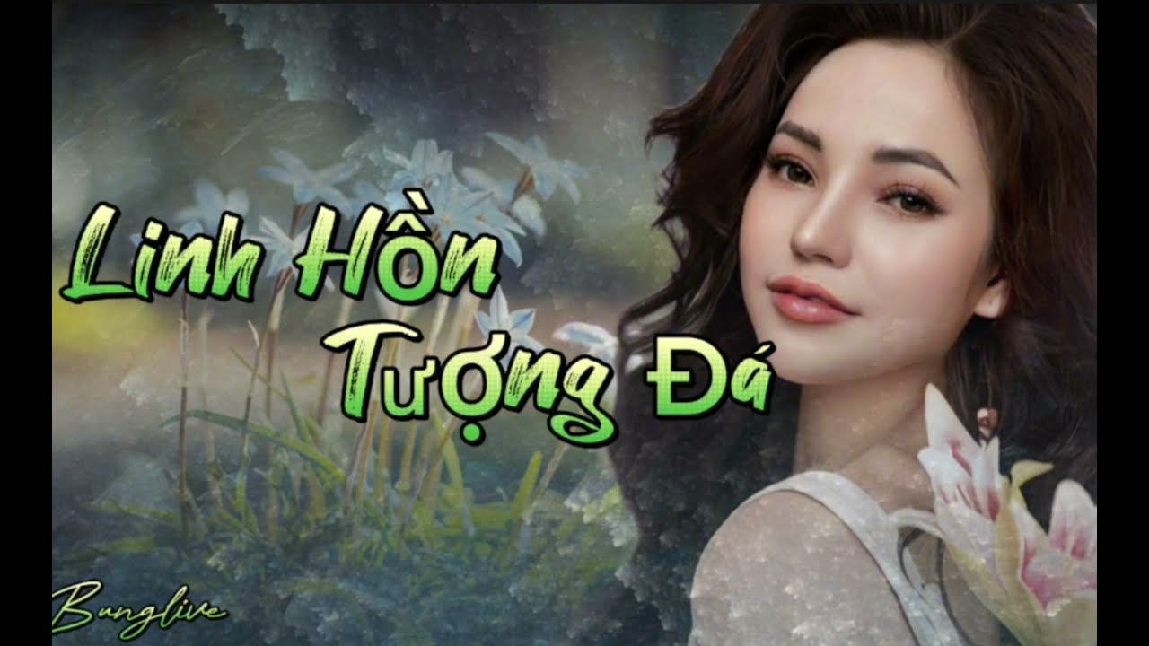 Linh hồn tượng đá _ bung live cover | Bung live