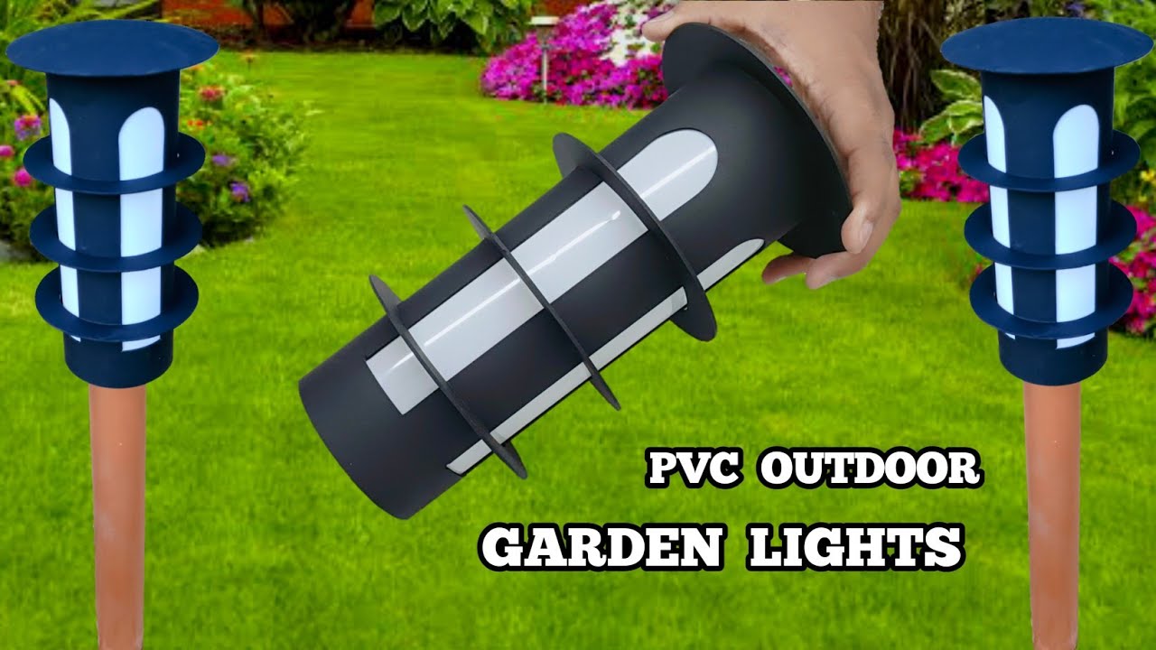 Diy Outdoor Garden Lamp From Pvc Pipe | Decorative Lights For Home Garden | Garden Light 2022