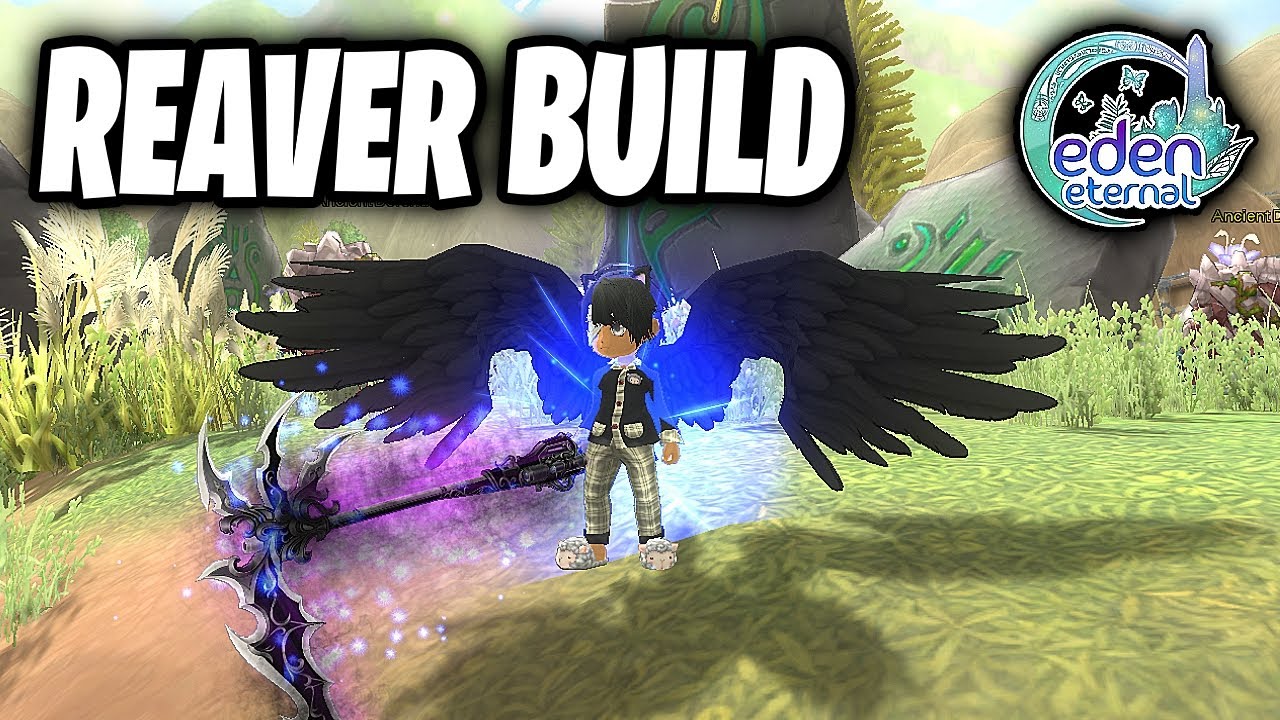 Eden Eternal (2020) Free to Play MMORPG: Reaver Build Updated Version