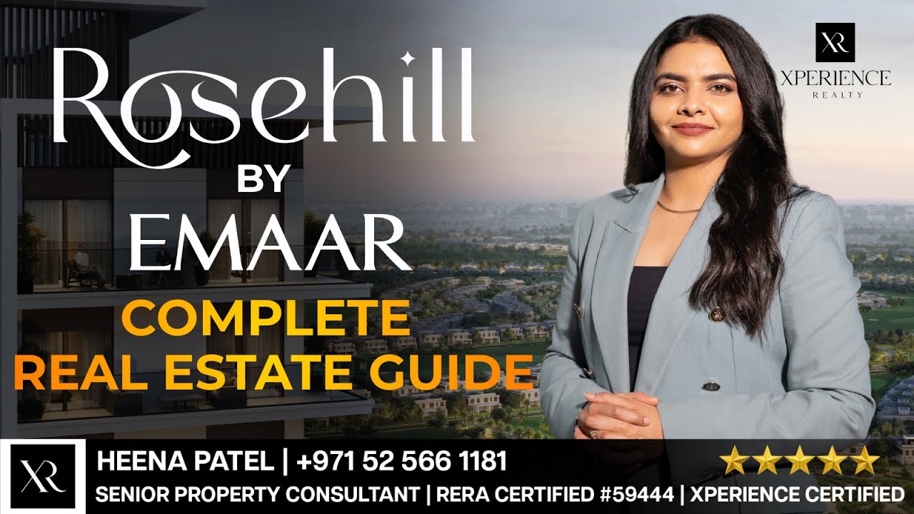 Rosehill by Emaar | Complete Real Estate Guide