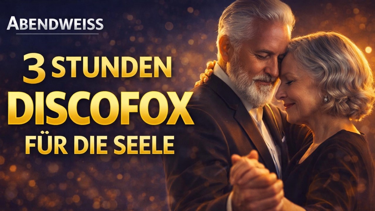 Discofox für Seele und Herz  – 3 Stunden Schlager & Discofox Nonstop Mix | ABENDWEISS