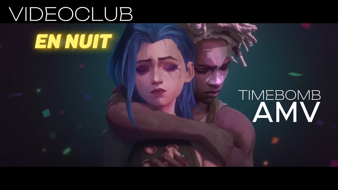 [AMV] Jinx and Ekko - En nuit [ TimeBomb edit ]