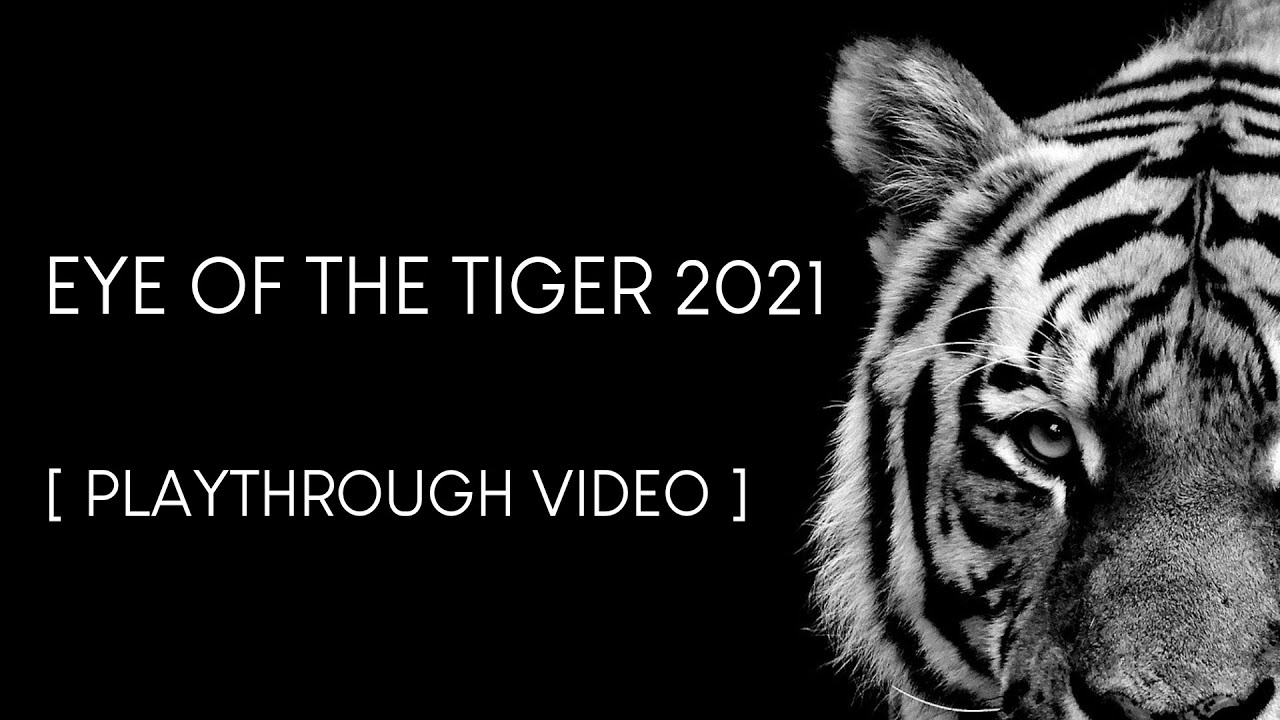EYE OF THE TIGER 2021|| METAL COVER || PLAYTHROUGH