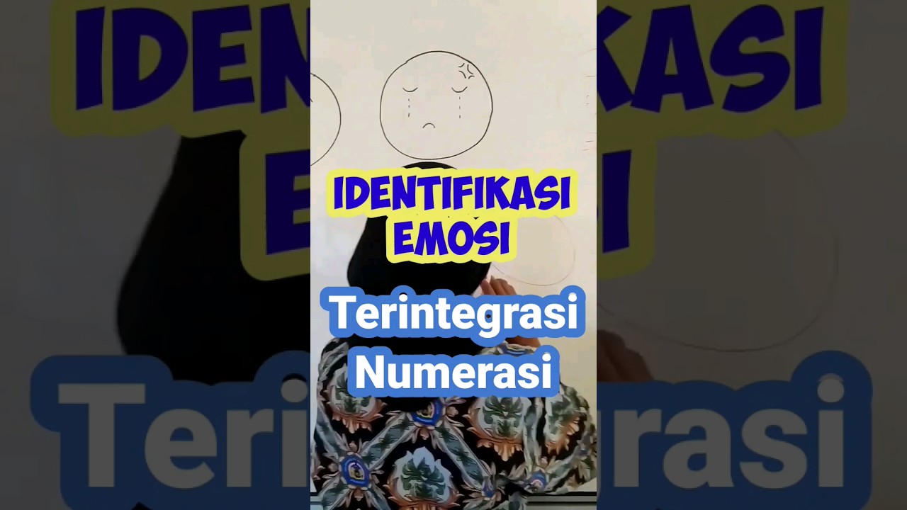 Identifikasi Emosi dengan Numerasi 
