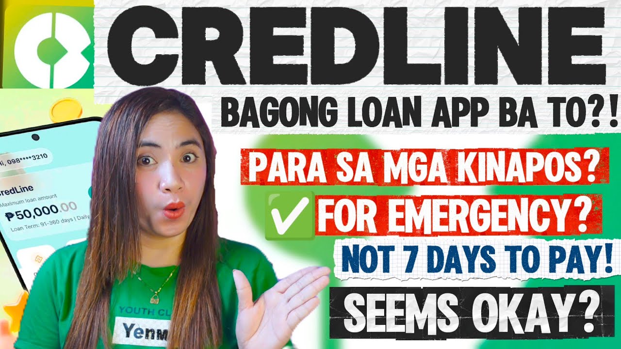 Bagong Credline Loan App Para sa Mga Kinapos? Not 7 Days! + Seems Okay? Alamin! 