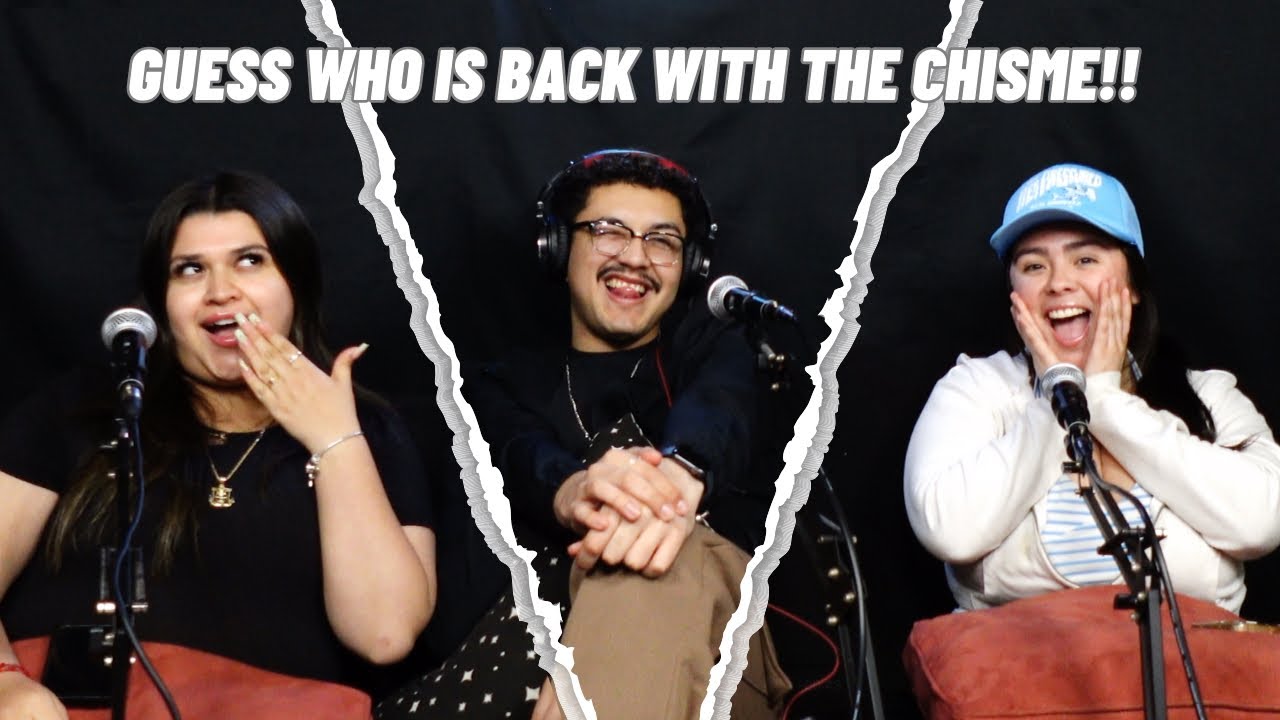 We’re Back With All The New Chisme!!😳🤣