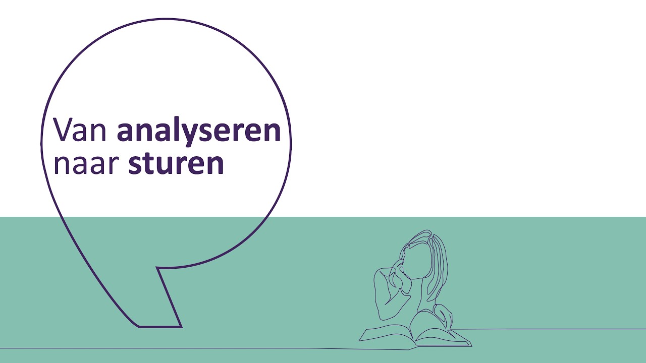Van analyseren naar sturen