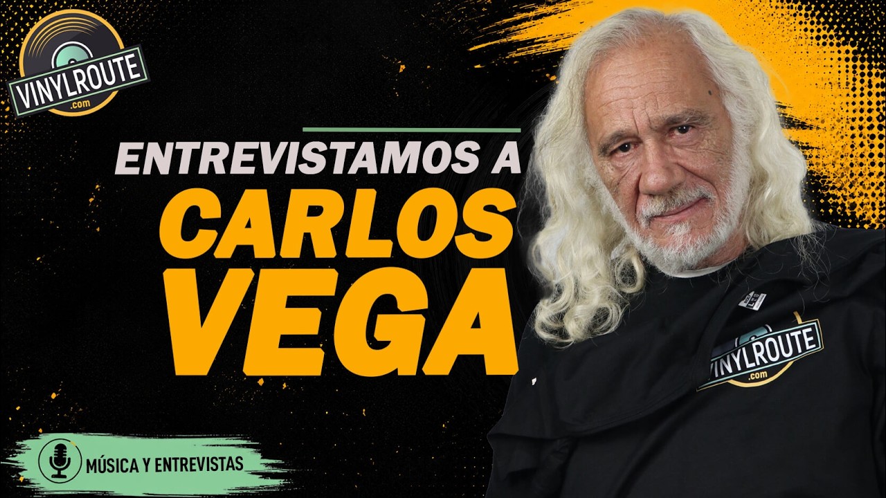 Entrevistamos a CARLOS VEGA -  