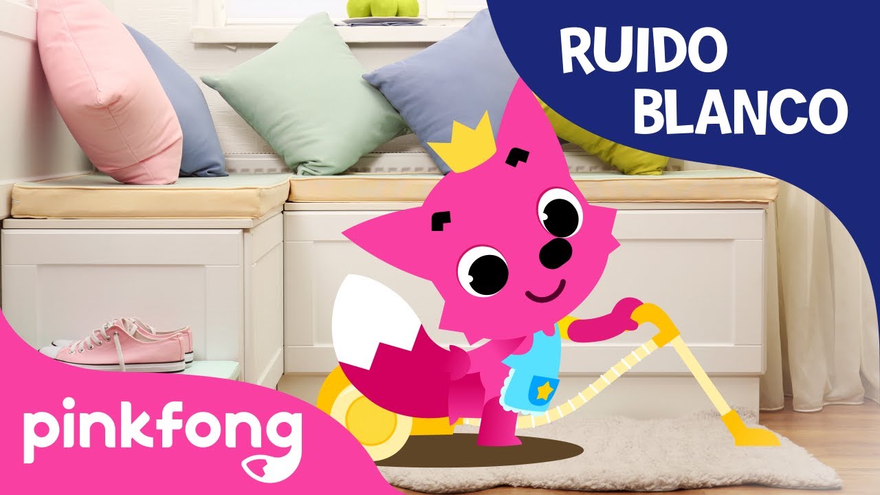 Sonido de la Aspiradora l Ruido Blanco para dormir l Sonidos Relajantes | White Noise l Pinkfong