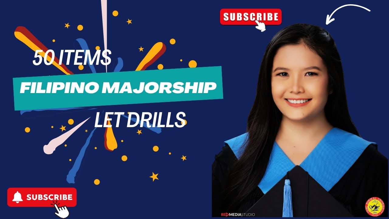 50 ITEMS FILIPINO MAJORSHIP LET DRILLS WITH RATIONALIZATION | Teacher Dang