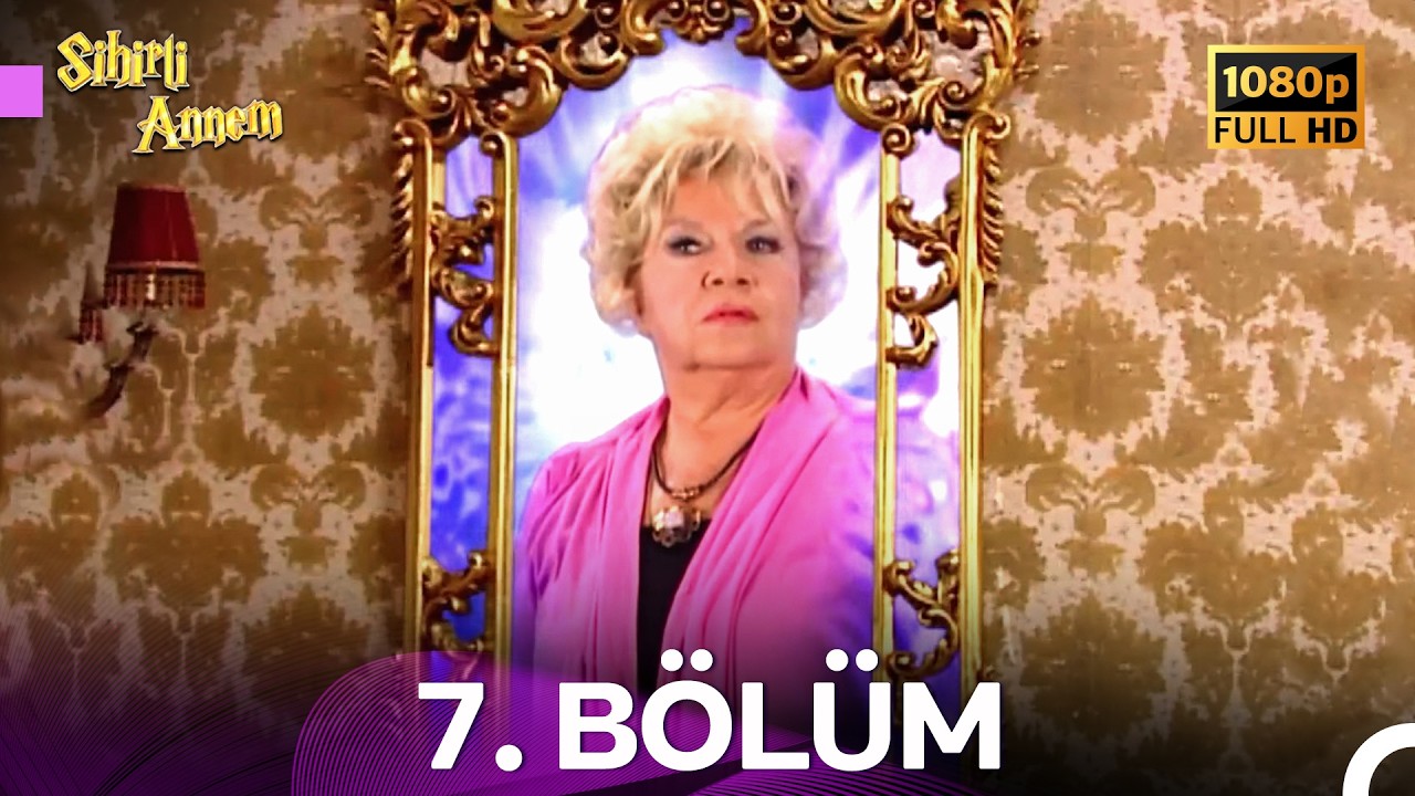 Sihirli Annem 5. Sezon 7. Bölüm (Ekstra Uzun)