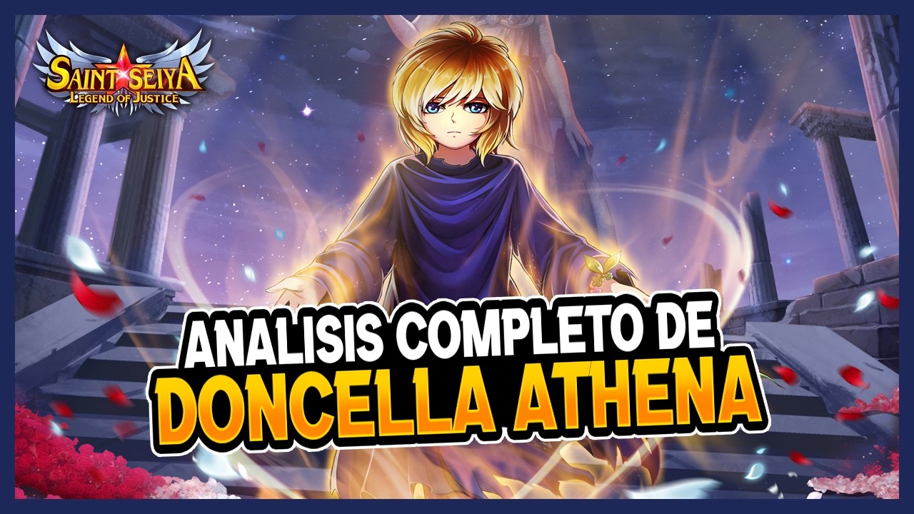 [ ANALISIS ] DONCELLA ATHENA - LA Counter de TODOS los TEAMS? | Saint Seiya Legend of Justice