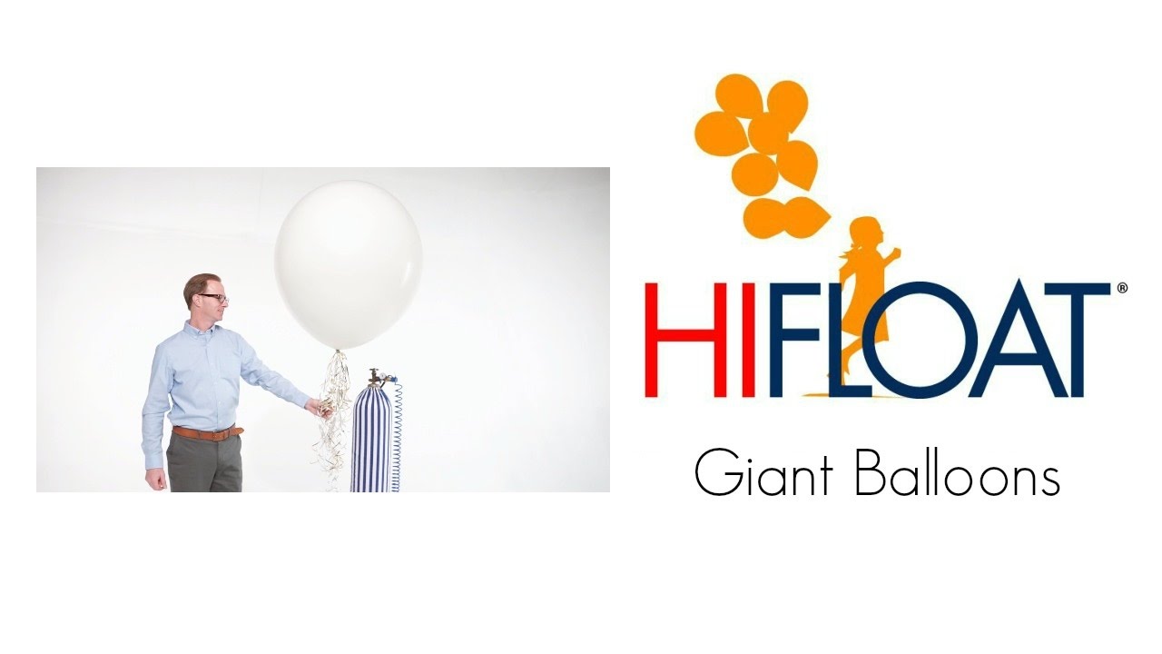 How to Use HI-FLOAT in Giant Balloons