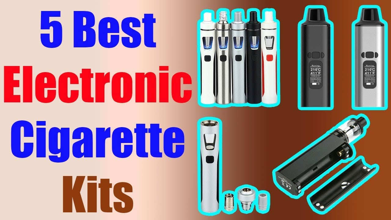 5 Best Electronic Cigarette Kits