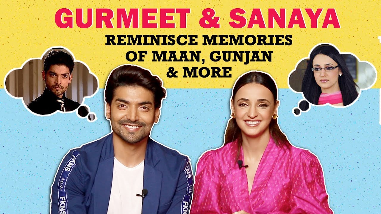 Gurmeet Chaudhary & Sanaya Irani’s Memory Of Facing The Camera For The First Time
