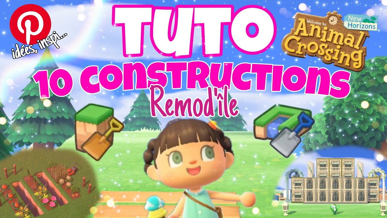 ✨️Tuto✨️ 10 idées de constructions en remod'île ⚘️~ Animal crossing new horizons ~ Nayplu's 🐾