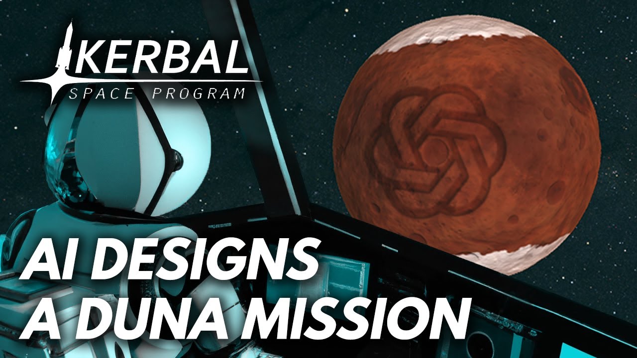 Can AI Get Me To Duna and Back?