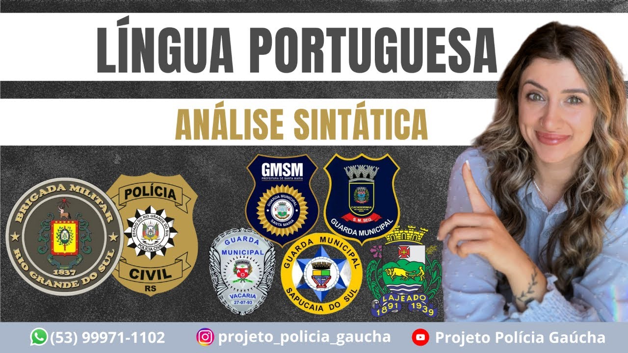 An&aacute;lise sint&aacute;tica - Portugu&ecirc;s com m&uacute;sica (Carreiras Policiais - RS)