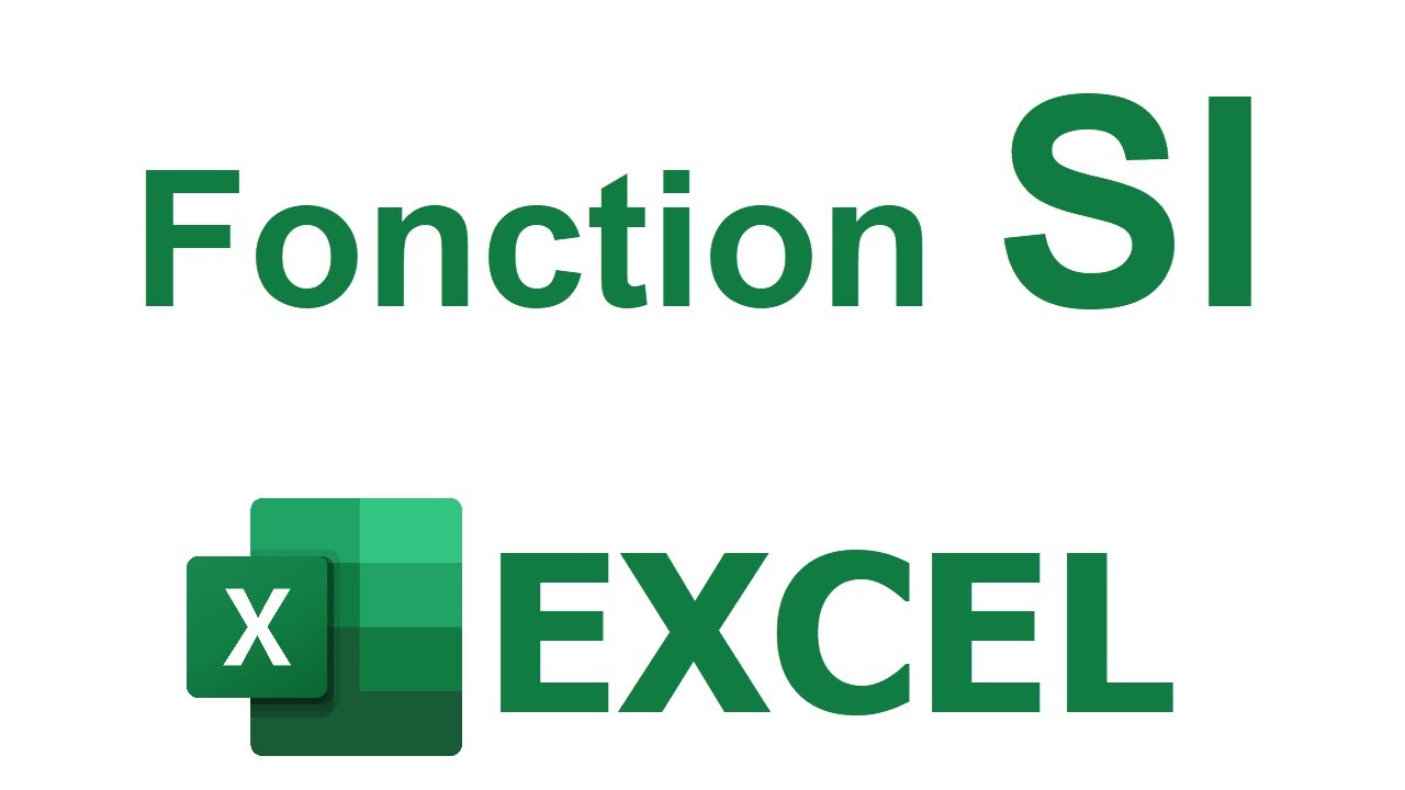 Fonction SI dans Excel - 2 exemples pour comprendre en 5 minutes