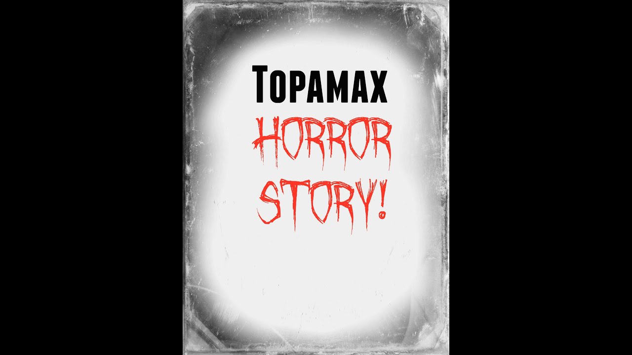 My Topamax experience! A cautionary tale