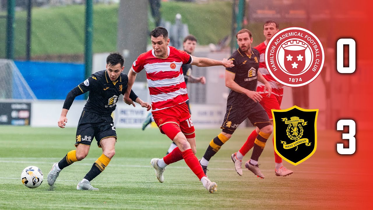 Hamilton Accies 0-3 Livingston FC | Match Highlights