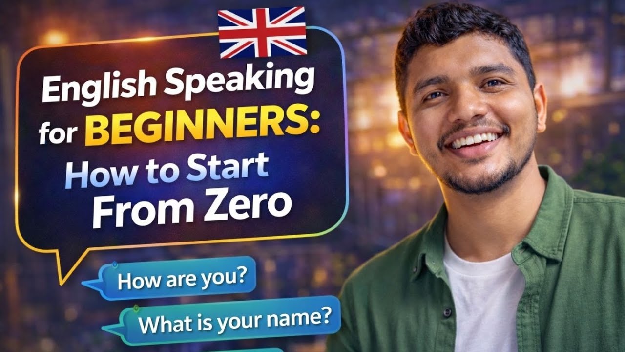 English Speaking for Beginners: How to Start From Zero