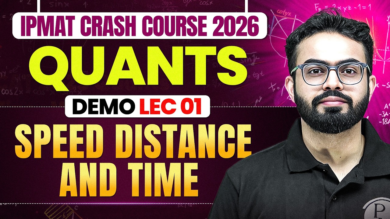 Speed, Distance & Time | IPMAT Crash Course Demo Lec 01 | Quants for IPMAT 2026