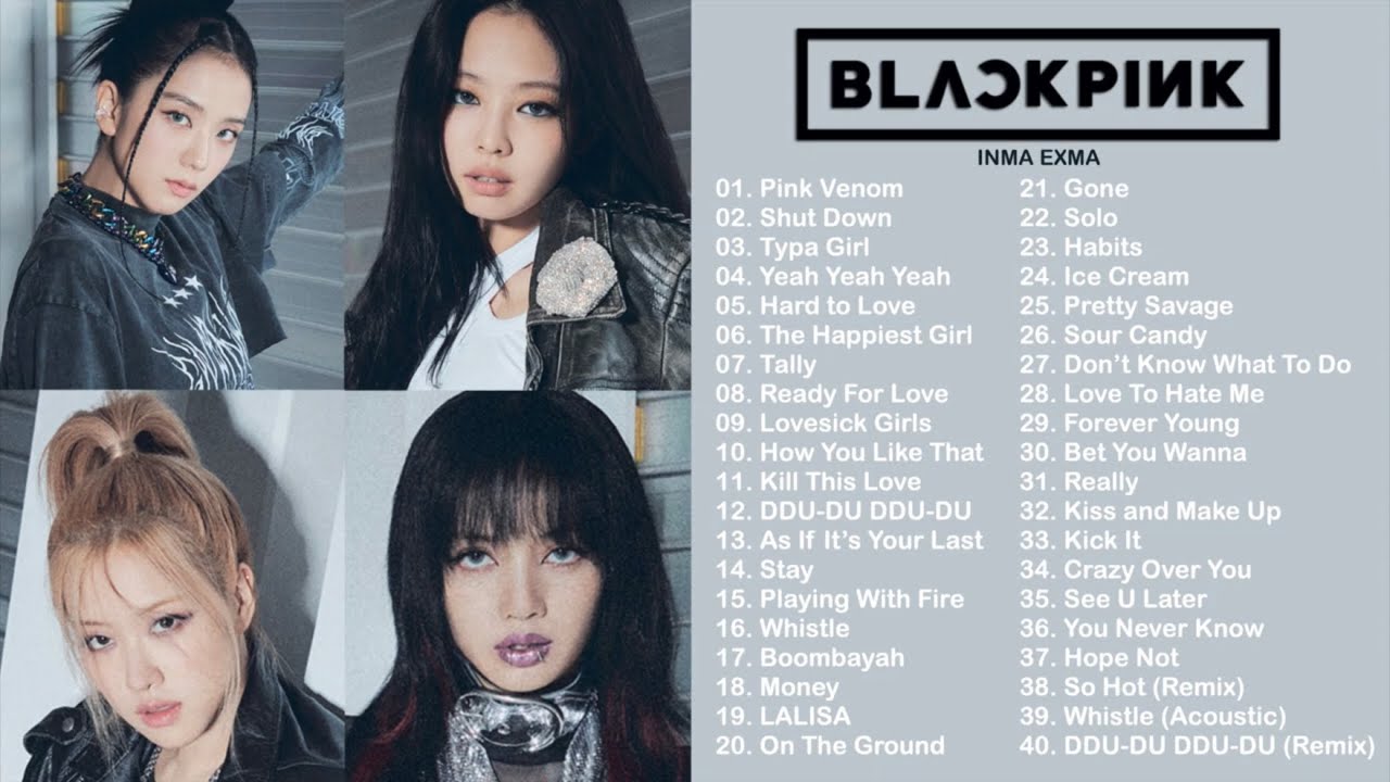 B L A C K P I N K FULL A L B U M PLAYLIST 2022 BEST ALL S O N G S UPDATED