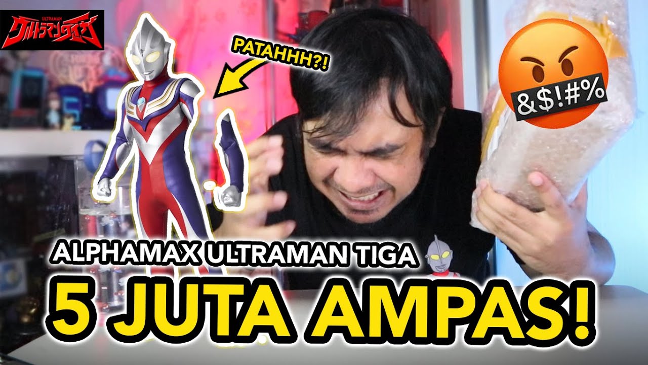 EMOSI BENERAN! UNBOXING ULTRAMAN TIGA ALPHAMAX TAPI RUSAK!