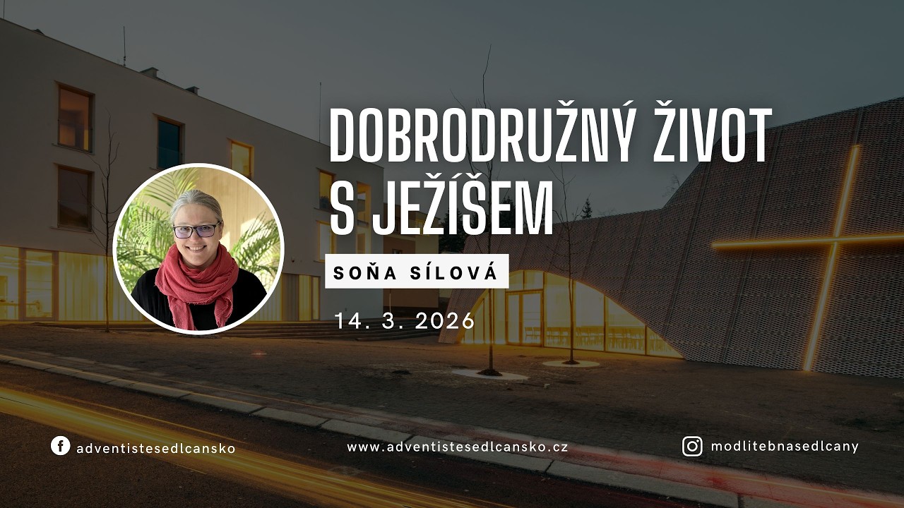 Soňa Sílová - Dobrodružný život s Ježíšem