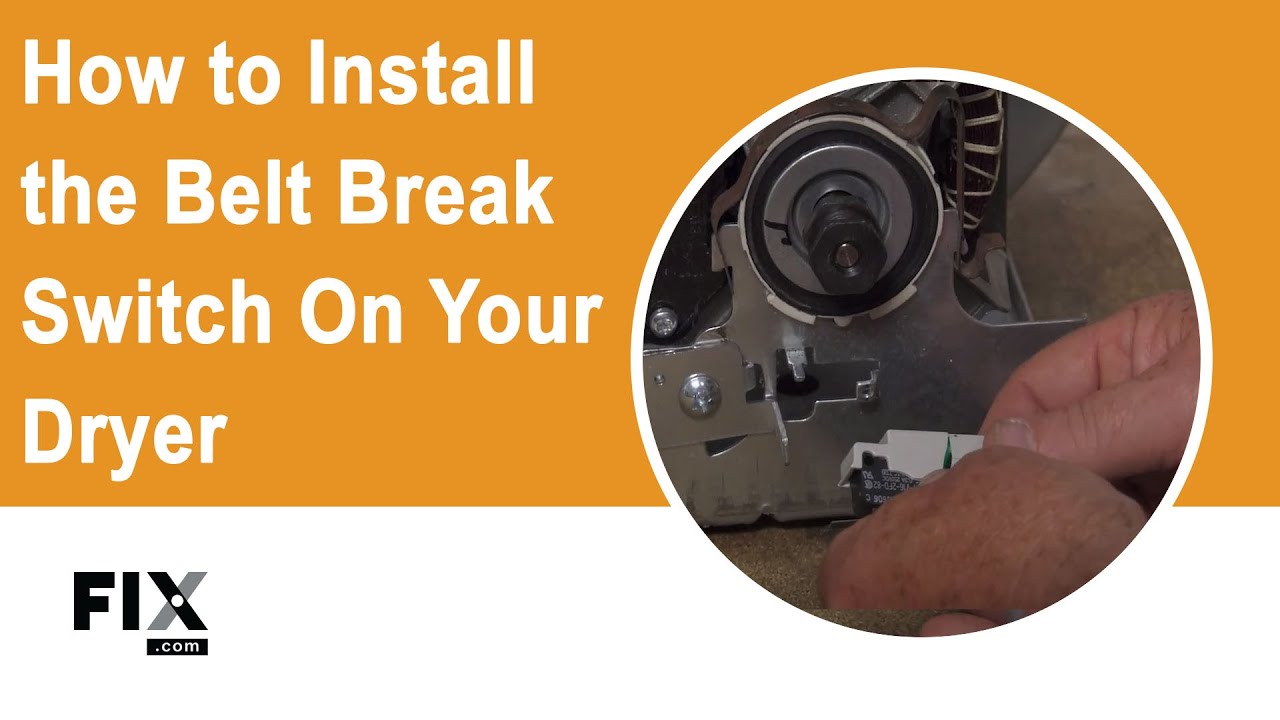 DRYER REPAIR: How to Install the Belt Break Switch on Your Dryer | FIX.com