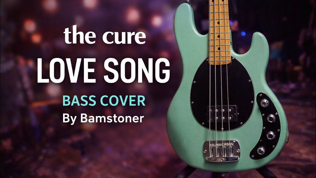The Cure Love song